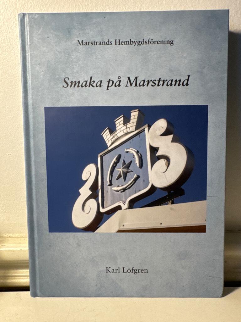 Smaka p&aring; Marstrand