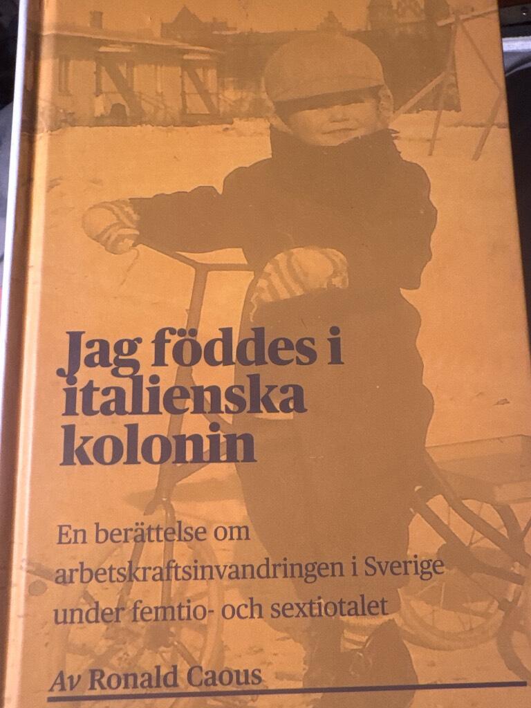 Jag f&ouml;ddes i italienska kolonin
