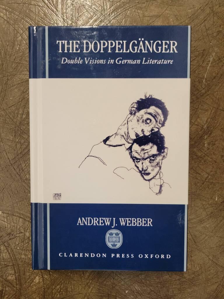 The Doppelg&auml;nger - double visions in German literature