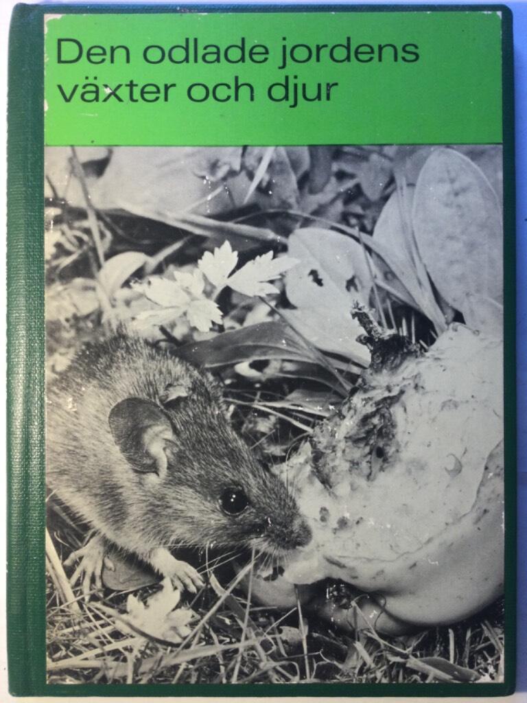 Den odlade jordens växter och djur