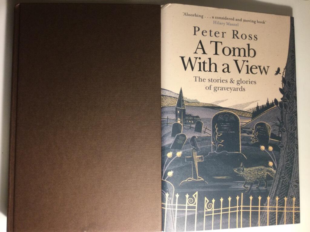 A tomb with a view - the stories & glories of graveyards