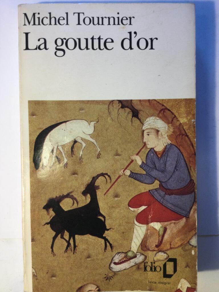 La goutte d'or