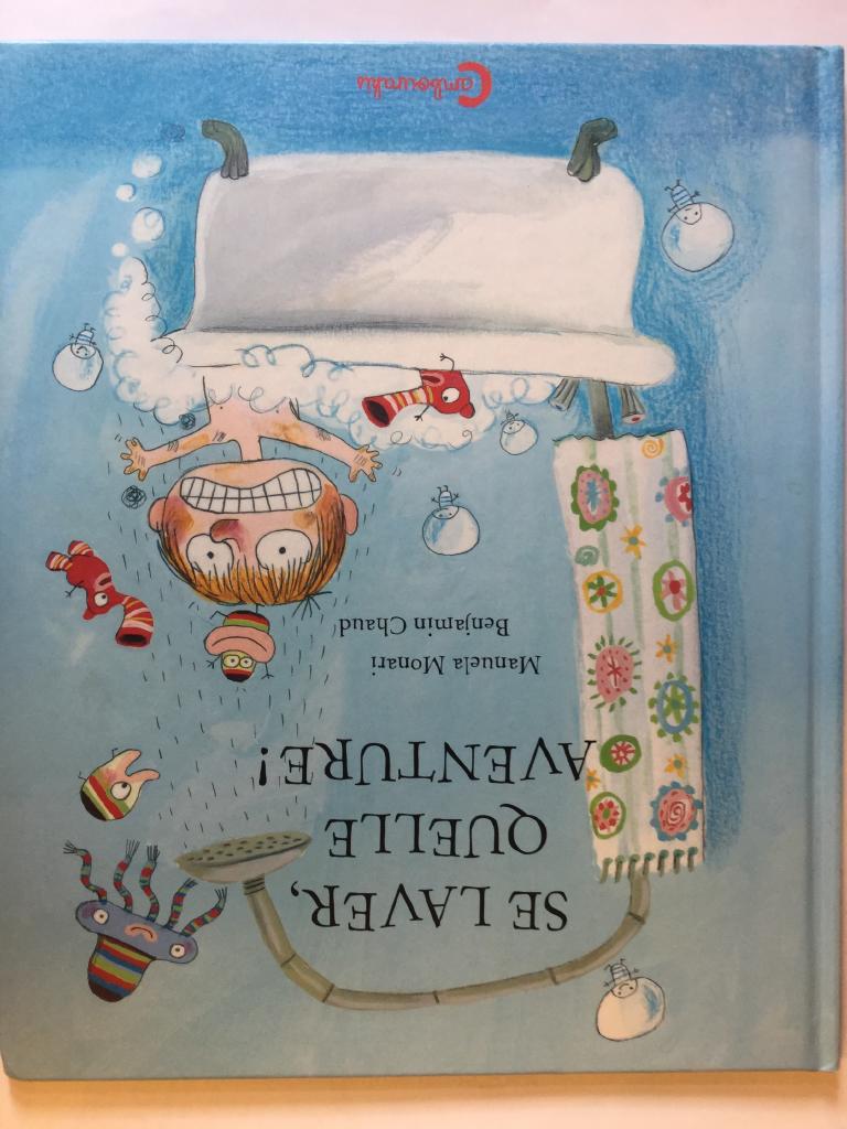 Se laver, quelle aventure!