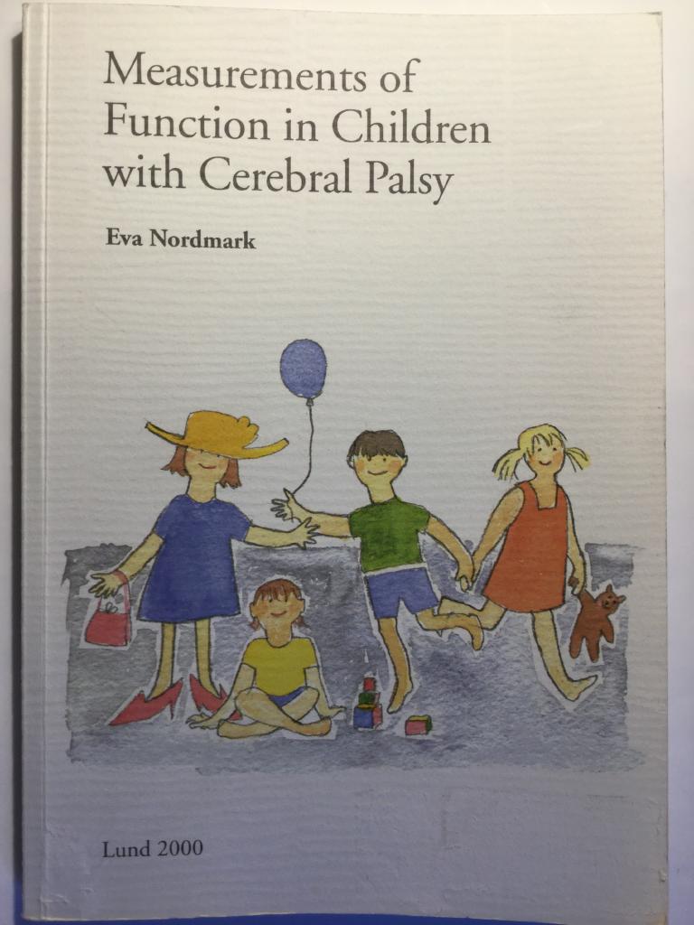 Measurements of function in children with cerebral palsy