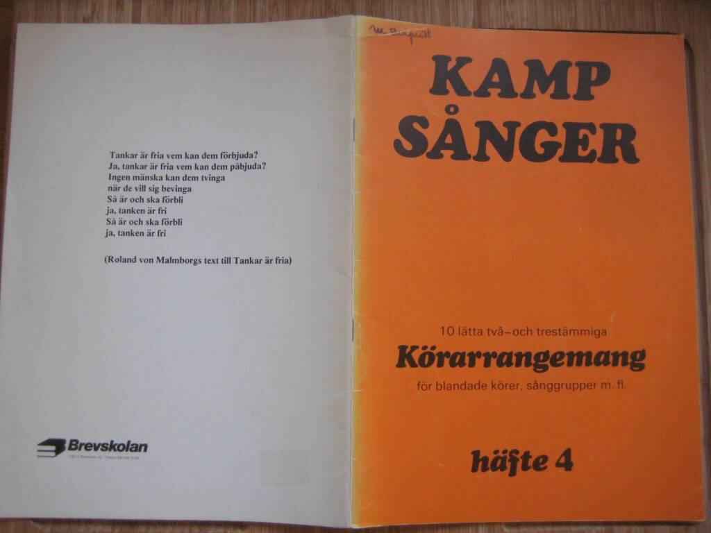 Kampsånger. [Musiktryck] : 10 lätta två- och trestämmiga körarrangemang för blandade körer, sånggrupper m.fl