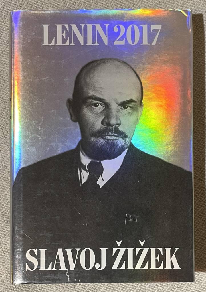 Lenin 2017 - remembering, repeating, and working through