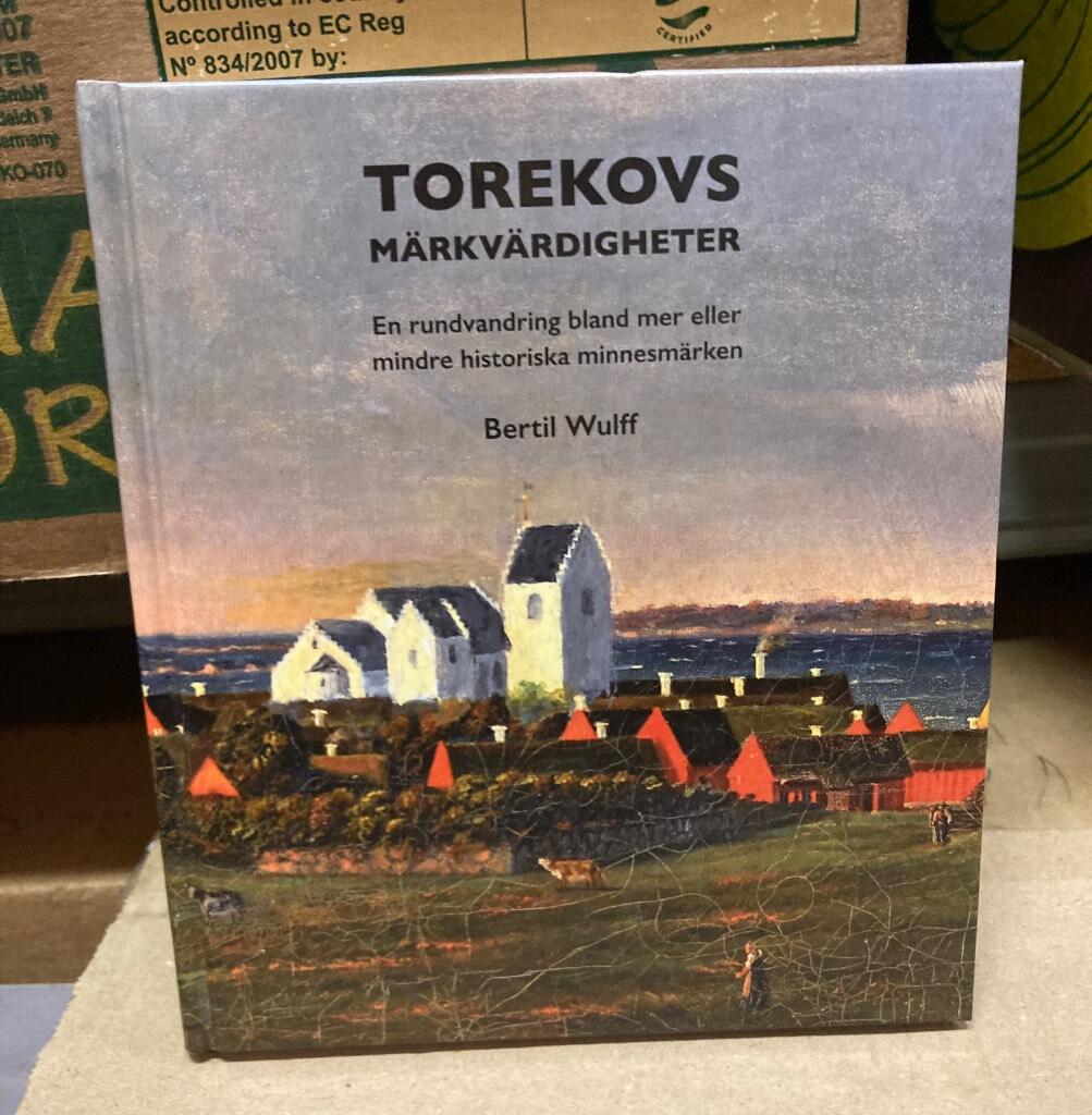 Torekovs m&auml;rkv&auml;rdigheter - en rundvandring bland mer eller mindre historiska minnesm&auml;rken