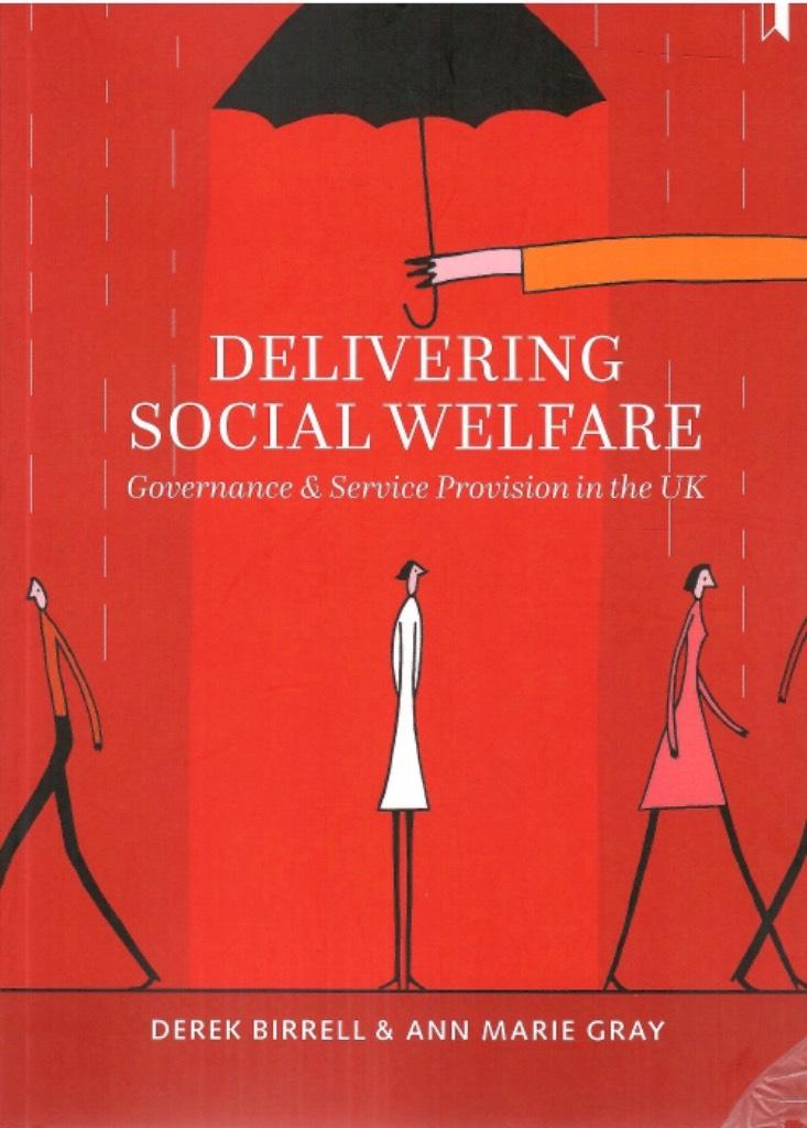 Delivering social welfare