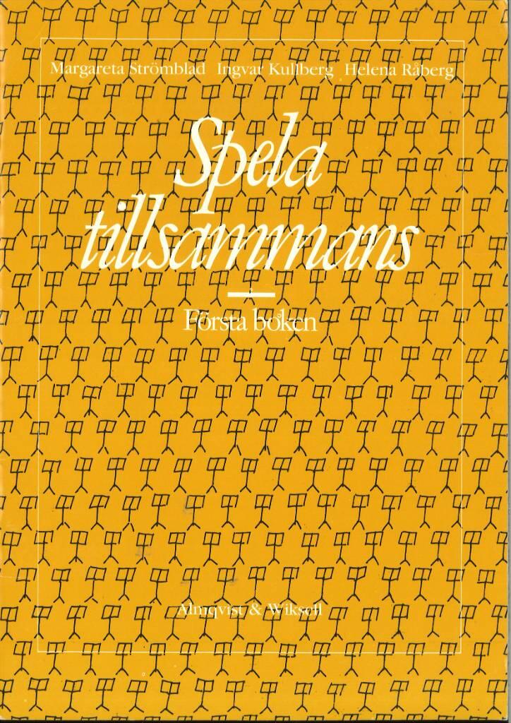 Spela tillsammans [Musiktryck]