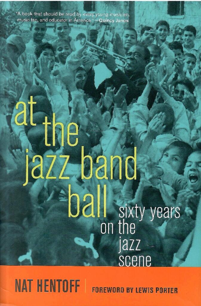 At the jazz band ball - sixty years on the jazz scene
