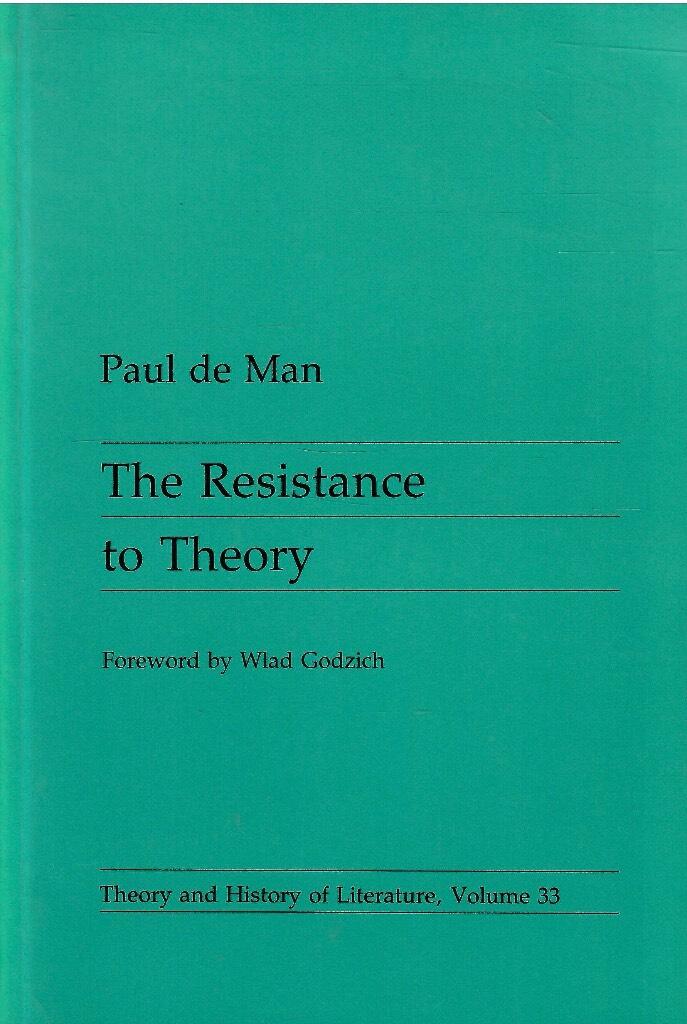 The resistance to theory