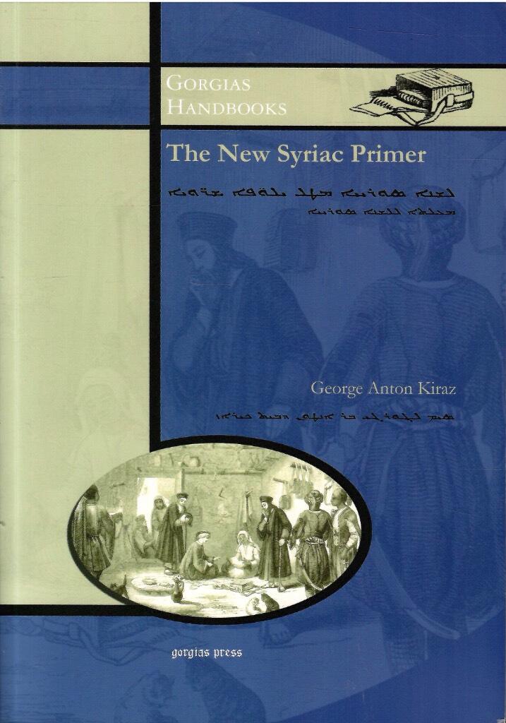 The new Syriac primer - an introduction to the Syriac language with a CD