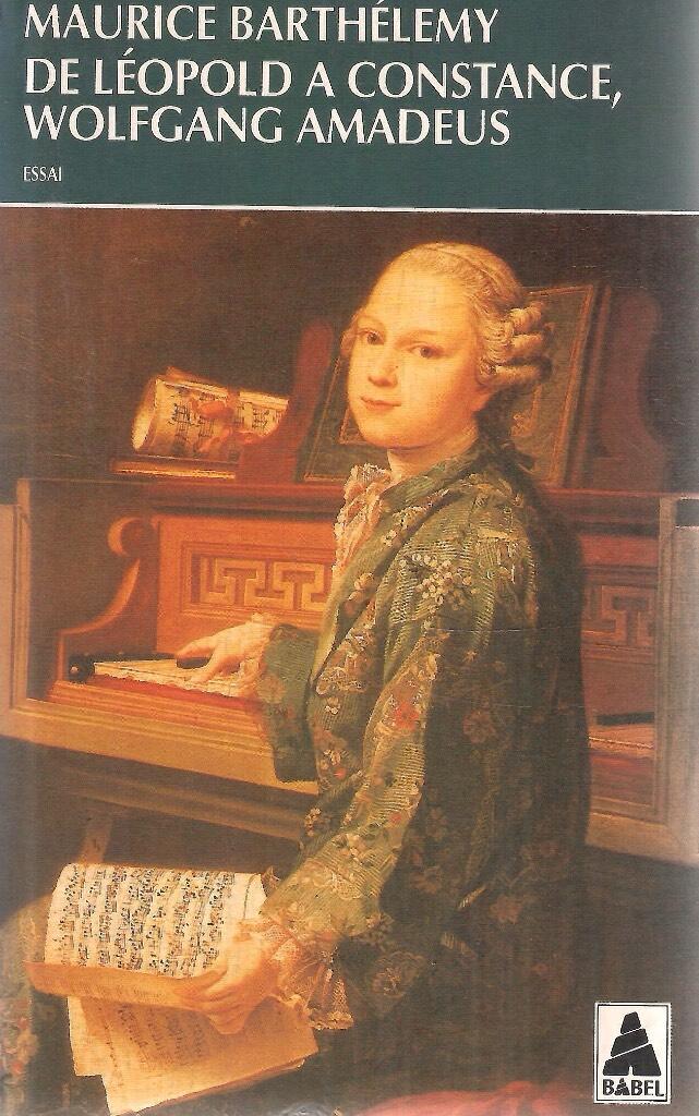 De L&eacute;opold a Constance, Wolfgang Amadeus