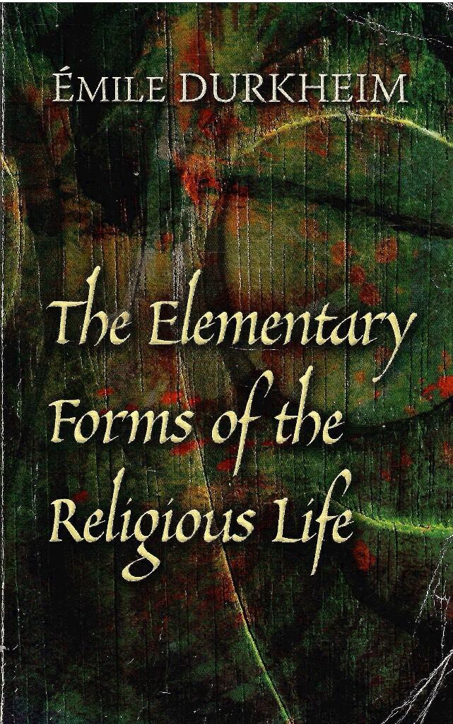 The elementary forms of the religious life