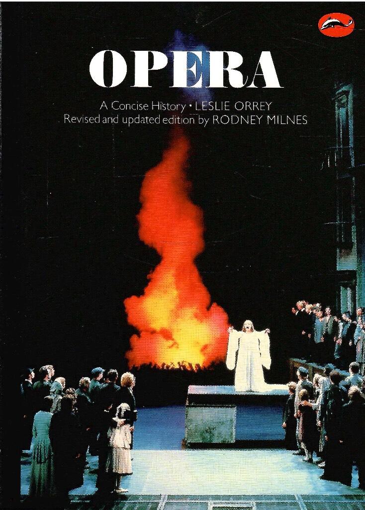 Opera - a concise history