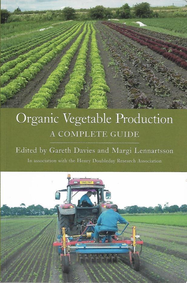 Organic vegetable production : a complete guide