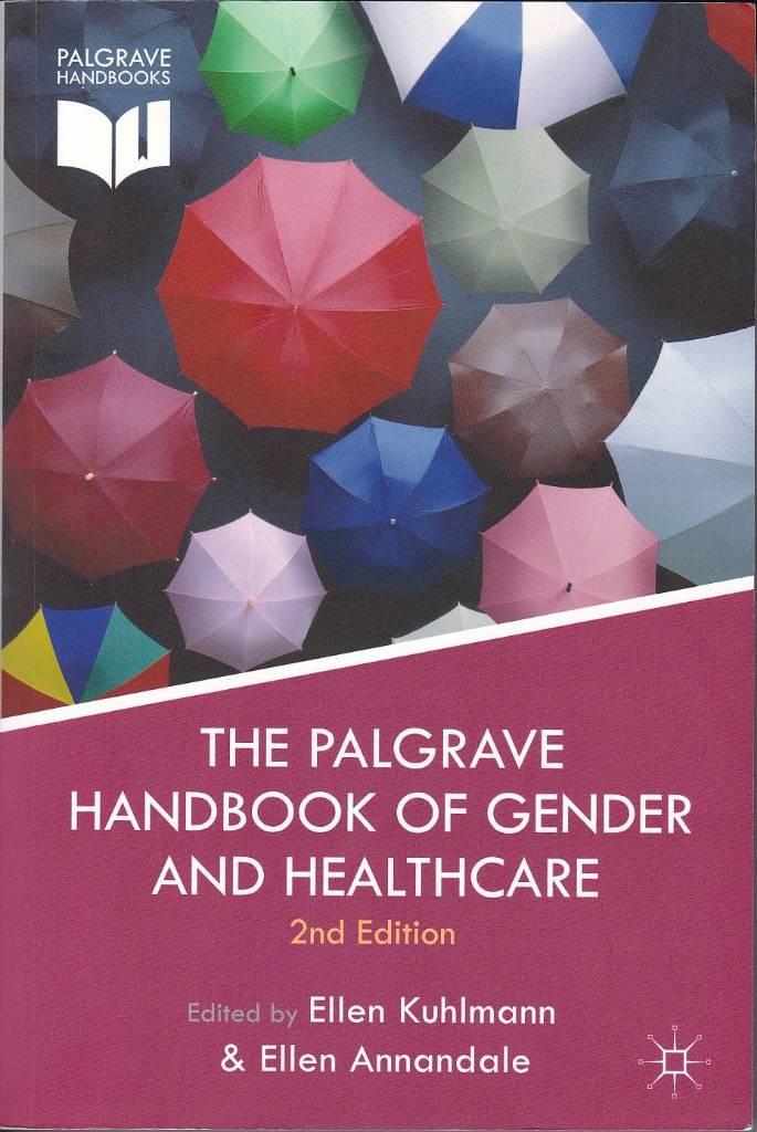 The Palgrave handbook of gender and healthcare