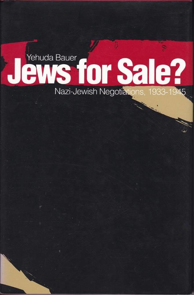 Jews for Sale?: Nazi-Jewish Negotiations, 1933-1945 [Elektronisk resurs]