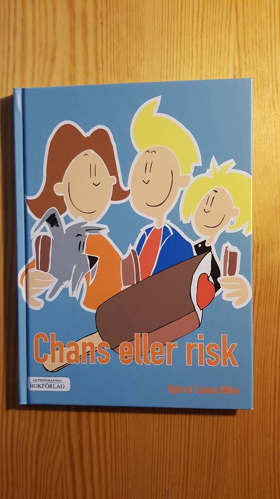Chans eller risk
