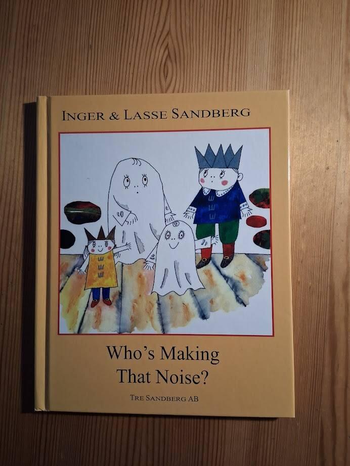 Who's making that noise?