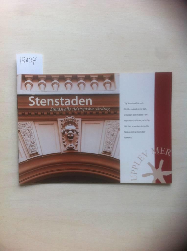 Stenstaden - Sundsvalls tidstypiska s&auml;rdrag