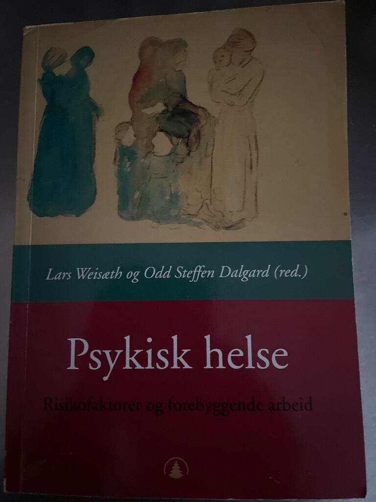 Psykisk helse - riskfaktorer og forebyggande arbeid