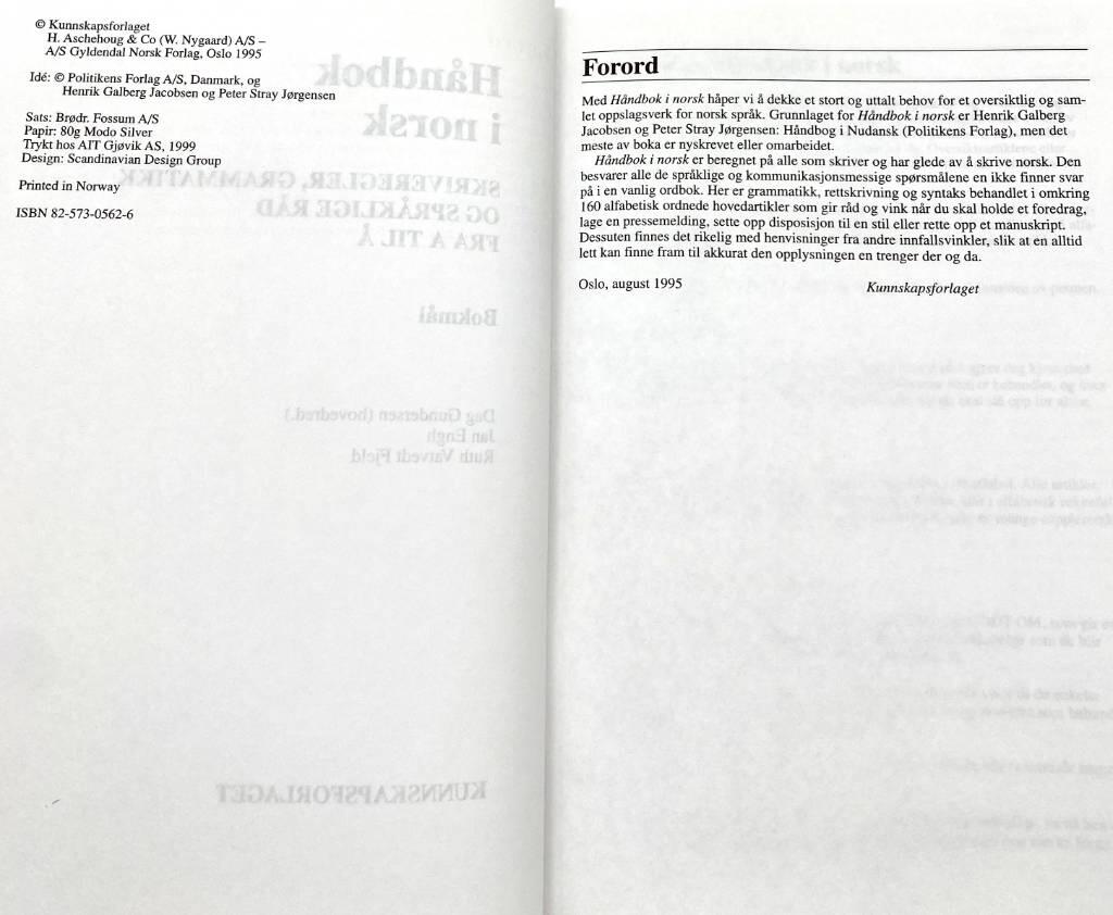 H&aring;ndbok i norsk - skriveregler, grammatikk og spr&aring;klige r&aring;d fra A til &Aring; : bokm&aring;l