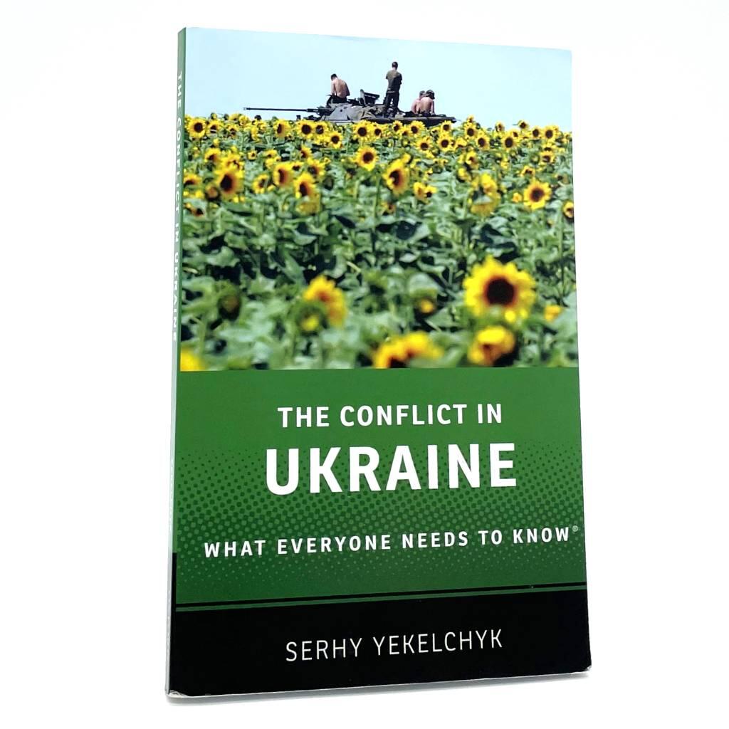 The conflict in Ukraine : what everyone needs to know