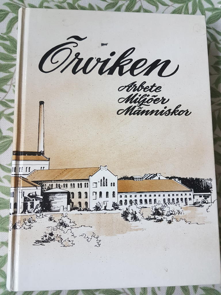 Örviken : arbete, miljöer, människor