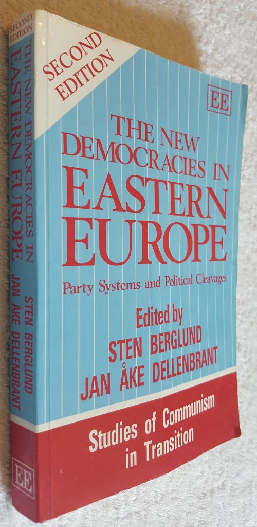 The new democracies in Eastern Europe : party systems and political cleavages