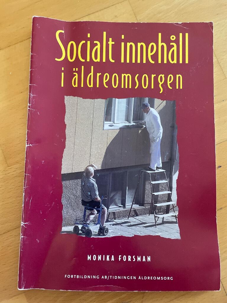 Socialt inneh&aring;ll i &auml;ldreomsorgen