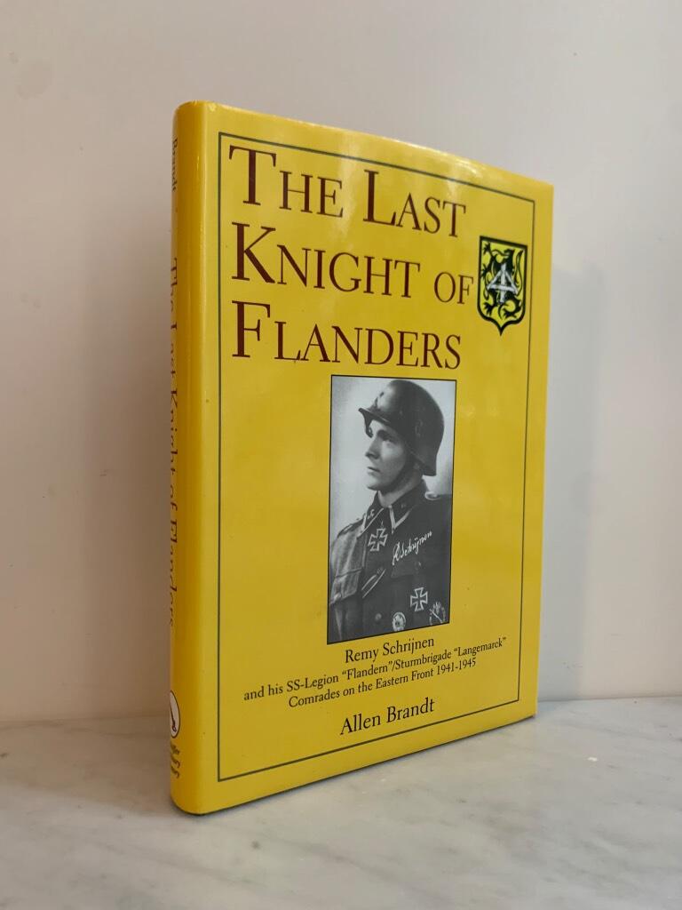 Last knight of flanders - remy schrijnen and his ss-legion