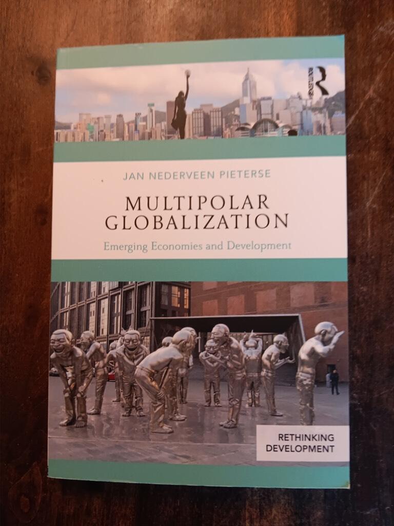 Multipolar Globalization : Emerging Economies and Development [Elektronisk resurs]
