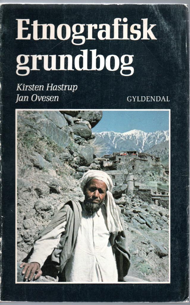 Etnografisk grundbog : metoder, teorier, resultater