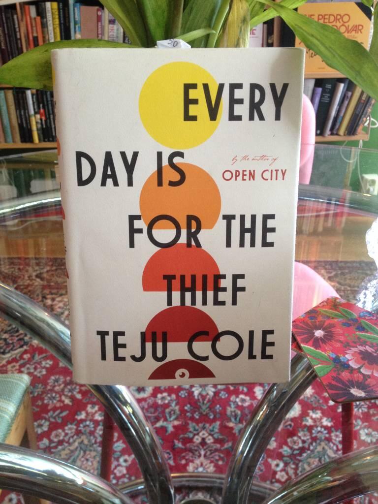 Every day is for the thief - fiction