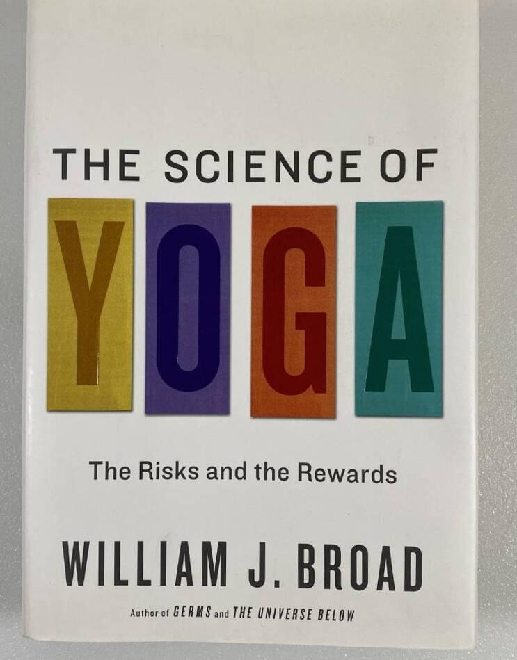 The science of yoga - the risks and the rewards
