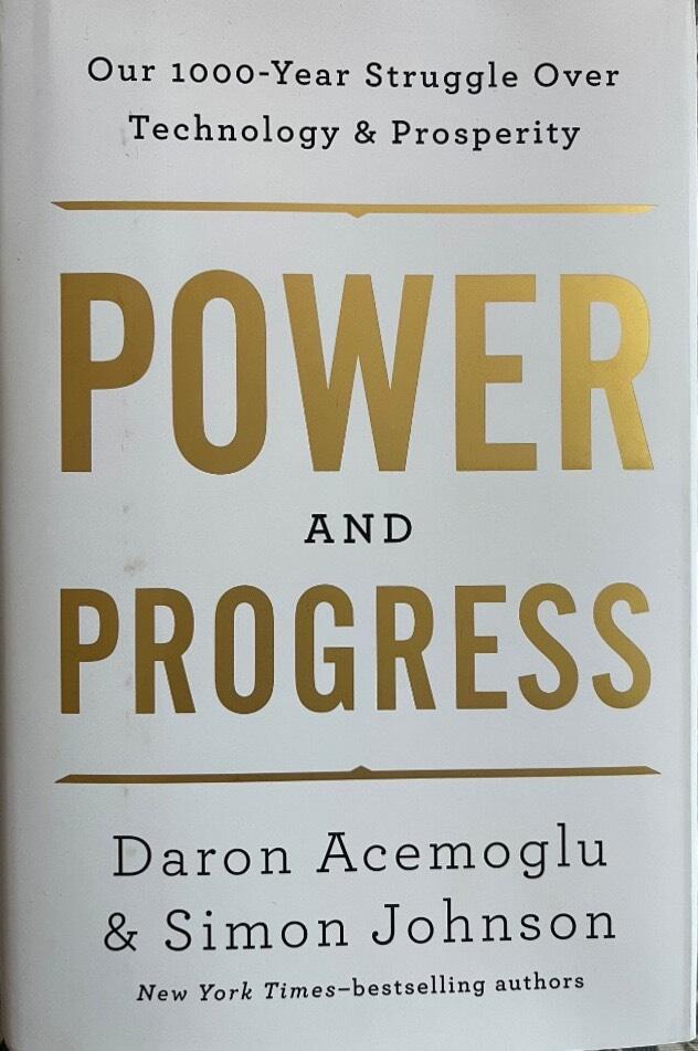 Power and progress - our thousand-year struggle over technology and prosperity