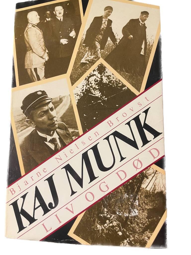 Kaj Munk - liv og d&oslash;d