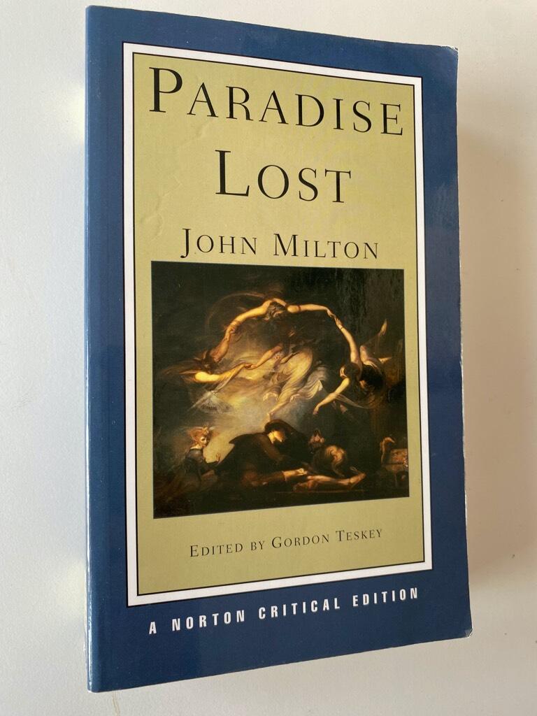 Paradise lost - authoritative text, sources and backgrounds, criticism