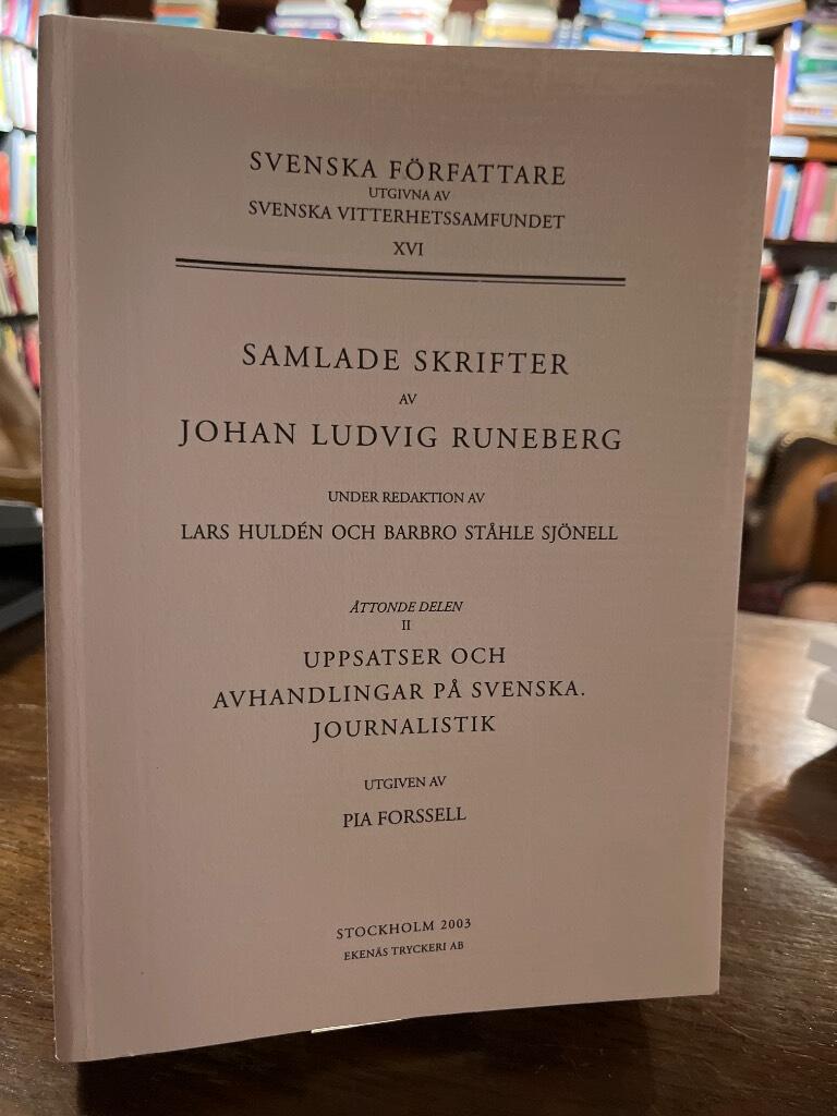 Samlade skrifter [Elektronisk resurs]