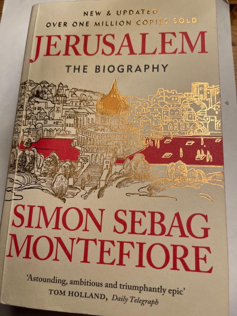 Jerusalem - the biography