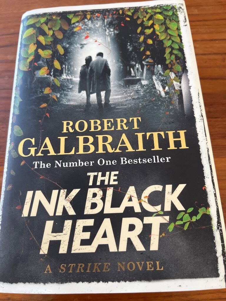 The ink black heart - a Strike novel