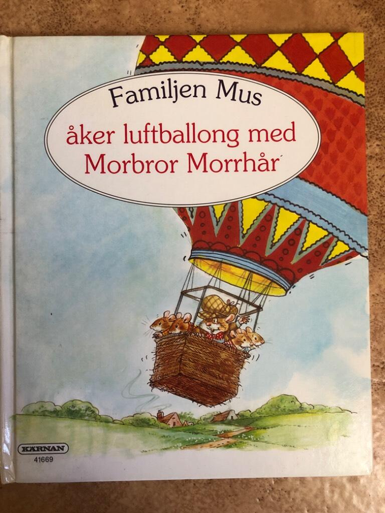 Familjen Mus åker luftballong med morbror Morrhår