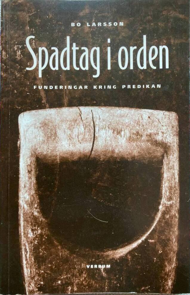 Spadtag i orden : funderingar kring predikan