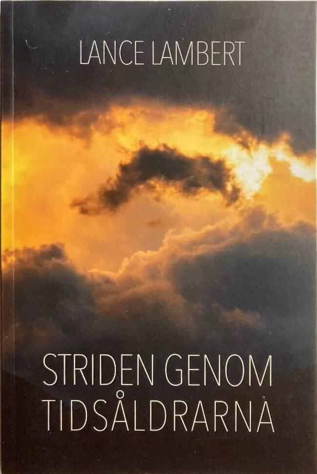 Striden genom tidsåldrarna