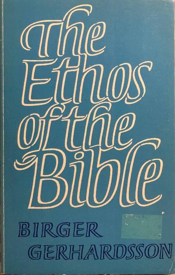 The ethos of the Bible