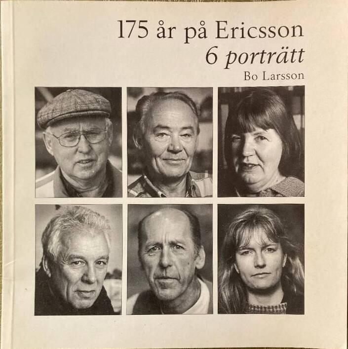 175 &aring;r p&aring; Ericsson : 6 portr&auml;tt