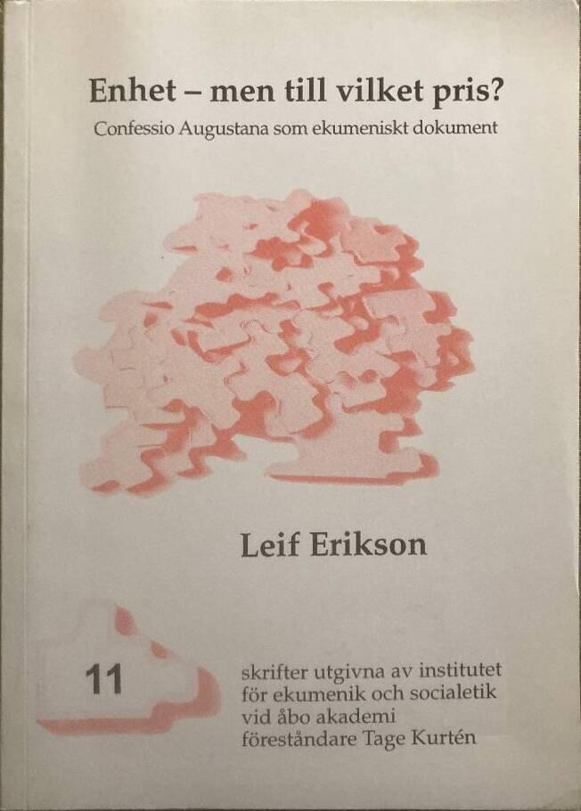 Enhet - men till vilket pris? - Confessio Augustana som ekumeniskt dokument