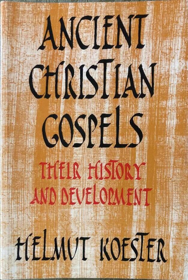 Ancient Christian Gospels - their history and development