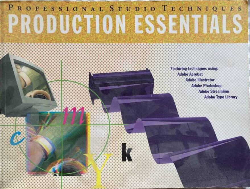 Production essentials